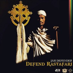 JAH DEFENDER DEFEND RASTAFARI (ROOTS)