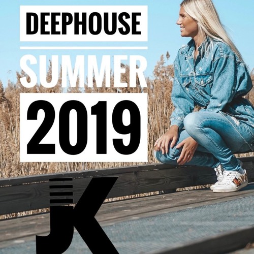 Deep House summer 2019