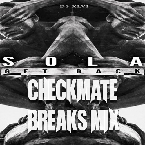 🔥DZRF001 - Sola - Get Back (Checkmate Breaks Mix)-Free Download