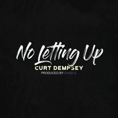 No Letting Up