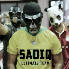 SADIQ - ULTIMATE TEAM (HQ)