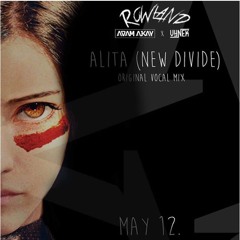 Adam Ajkay X Vynek - Alita (New Divide)(Prod. by: Rowland)