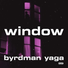 WINDOW (Prod. The Profit)