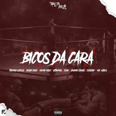 Bicos Da Cara - Black Rich,Ronny Rich,Vitaminas,Bivanio Chivas, EricaBy & Mr.Vibes
