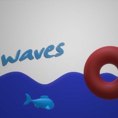 Waves