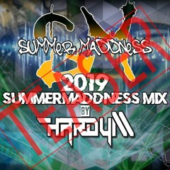 Summer Maddness 2019 Teaser Megamix