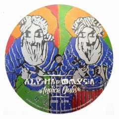 Alpha & Omega  & Indica Dubs - Jah Love & Protect - Steppa/Dub Reggae Vinyl Mix