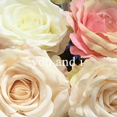 you and I (prod. skel)