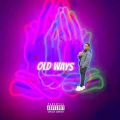 Old Ways
