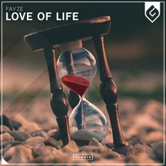 FAYZE - Love Of Life (Radio Edit)