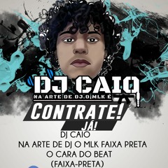 MC MP - BALÃO NA ORELHA TRAJADÃO TO DE LACOSTE ==DJ CAIO MLK FAIXA PRETA==