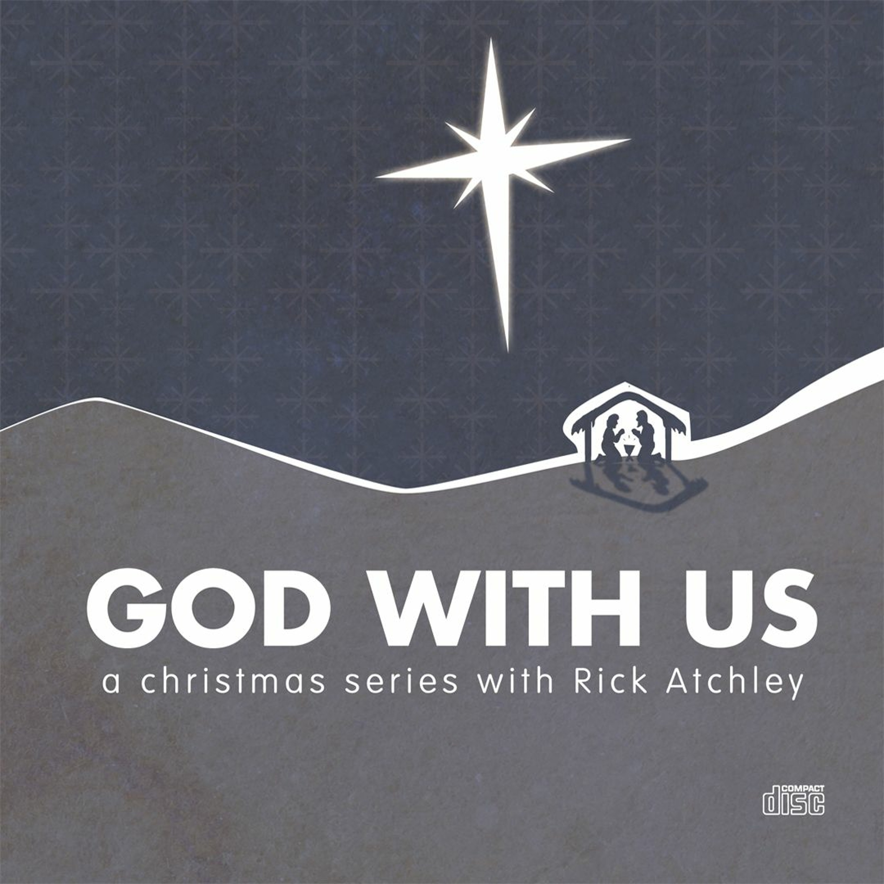 GOD WITH US - 3-God With US - Rick Atchley (19 December 2010)