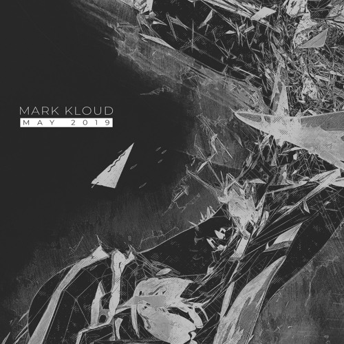 Mark Kloud - May 2019 Mix