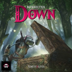 Bubbeltea - Down