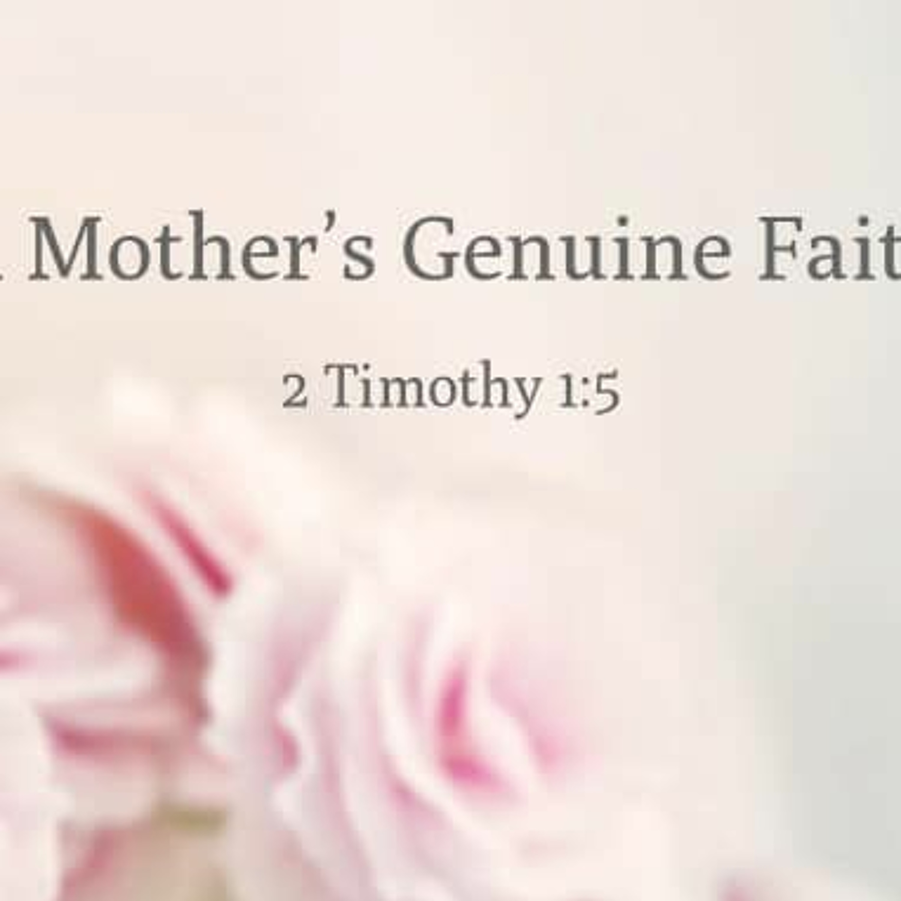 "A Mother's Genuine Faith" (5-12-19) episode artwork
