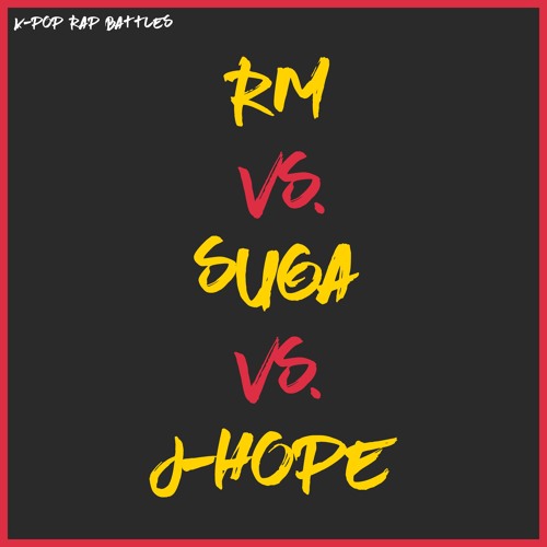 K-POP RAP BATTLES | RM vs. SUGA vs. J-HOPE