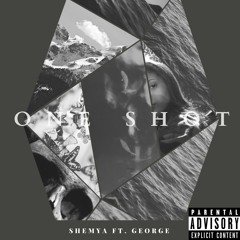 Shemya - One Shot(feat. George) Prod. CamGrape