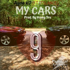 It'sLance Ft. Ayoo KD - My Cars