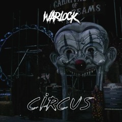 WARLOCK - CIRCUS