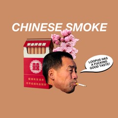 Chinese Smoke