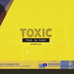 Jcmtd - "TOXIC" (Prod. Jcmtd)