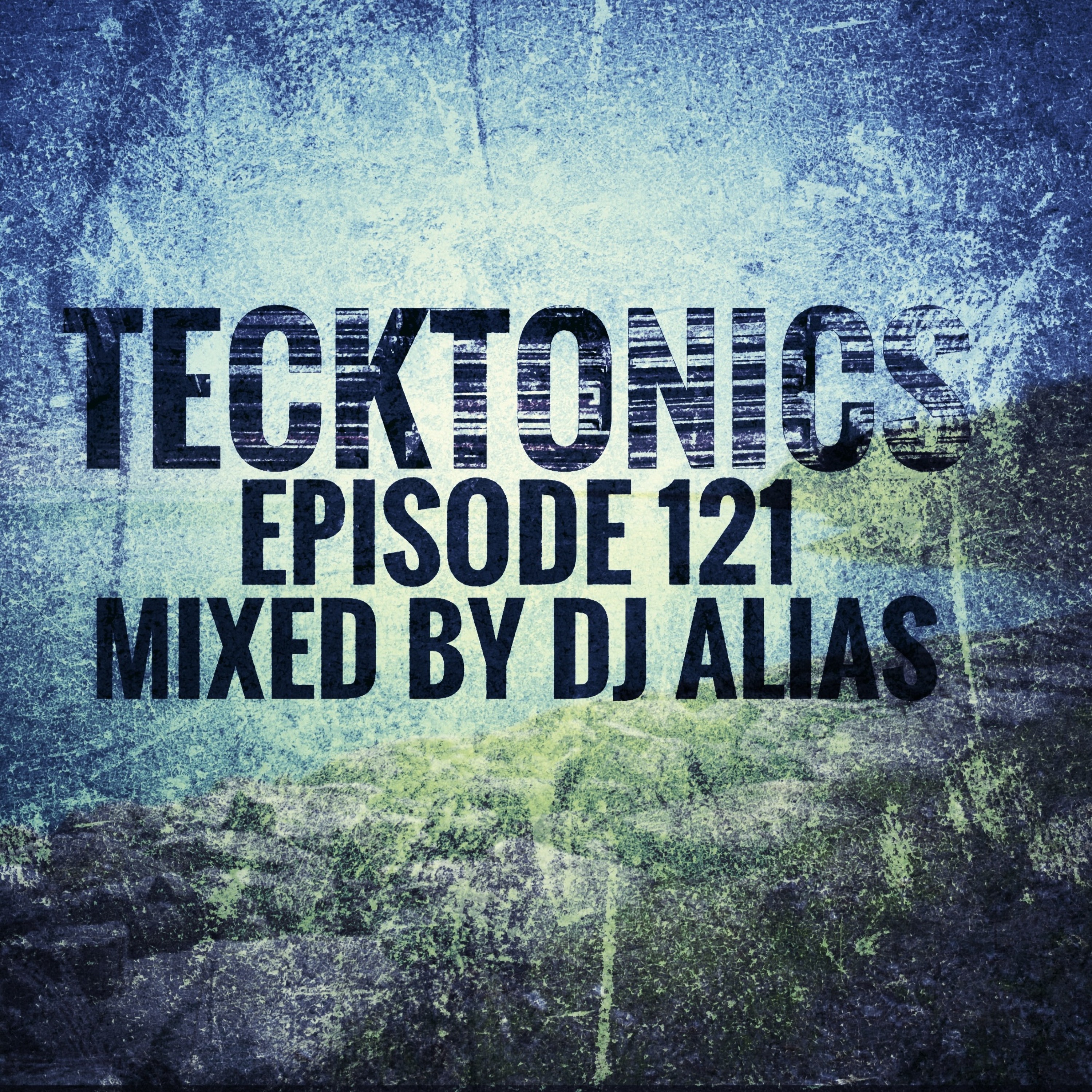 121C Tecktonics May 12th 2019 (Mellow Progressive House + Free Download) episode artwork
