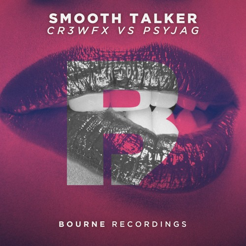 CR3WFX VS PSYJAG - Smooth Talker