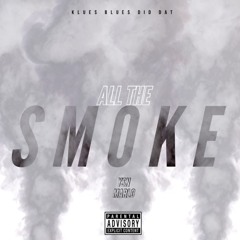 YSN Marlo "All The Smoke"