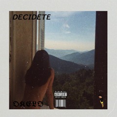 Decidete