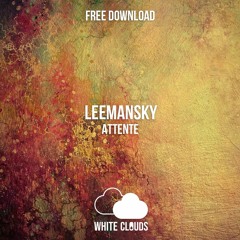 FREE DOWNLOAD : Leemansky - Attente (Original Mix)