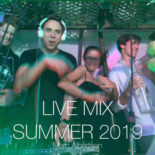 LIVE MIX - SUMMER 2019