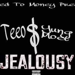 Teeo - Jealousy Ft. YungMoet (Marvelous ENT)