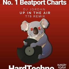 DJ Jordan - Up In The Air (T78 Remix)