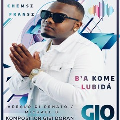 Ba Kome Lubida - Gio - Chemsz