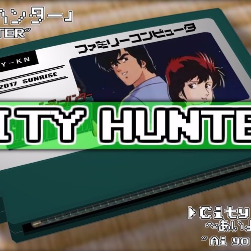 Stream City Hunter 愛よ消えないで シティーハンター 8bit By Thuận Trươngminh Listen Online For Free On Soundcloud
