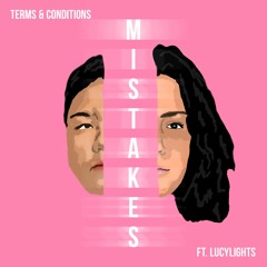 Mistakes (feat. Lucylights)