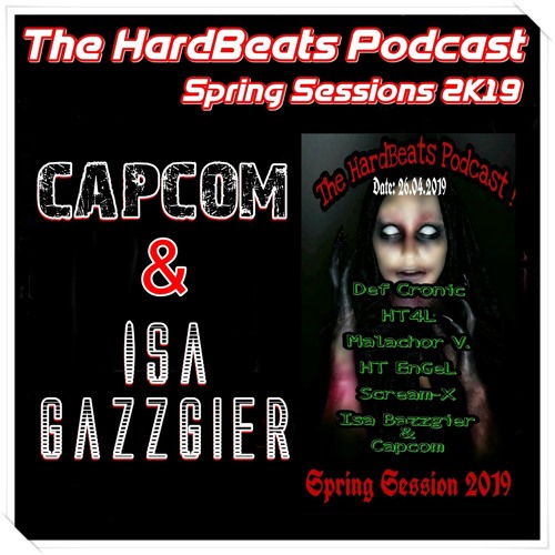 CAPCOM & ISA BAZZGIER  @ Hardbeats podcast Spring sessions