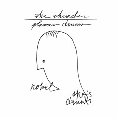 Premiere: Nobel & She’s Drunk - The Thunder [Through My Speakers]