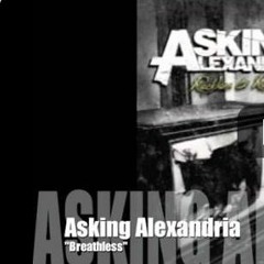 Asking Alexandria - Breathless (Instrumental)