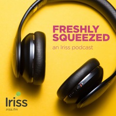 243 - Freshly Squeezed: Jackie Irvine