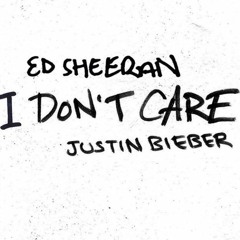 Ed Sheeran & Justin Bieber - I Don't Care [FREE DOWNLOAD]
