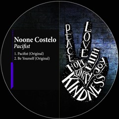 Noone Costelo - Pacifist (Original Mix)