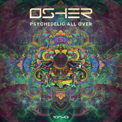 Osher - Psychedelic All Over (Original Mix)