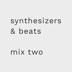 synthesizers & beats - kinder aus asbest dj-mix two