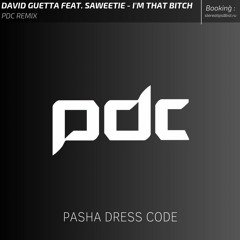 David Guetta Feat. Saweetie - I'm That Bitch (PDC Remix)