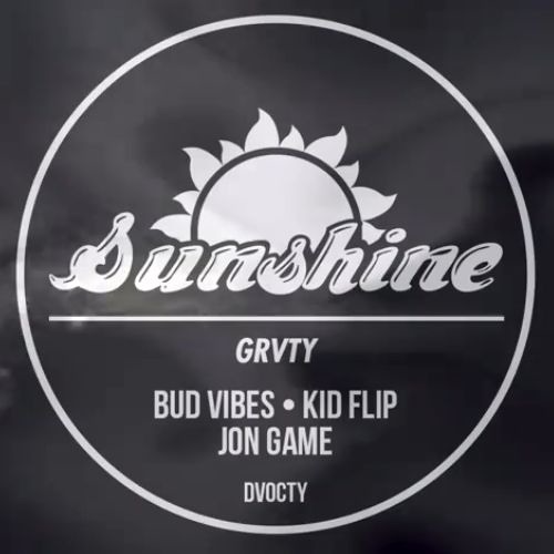 Sunshine - BudVibes Ft. Kid Flip, Jon Game