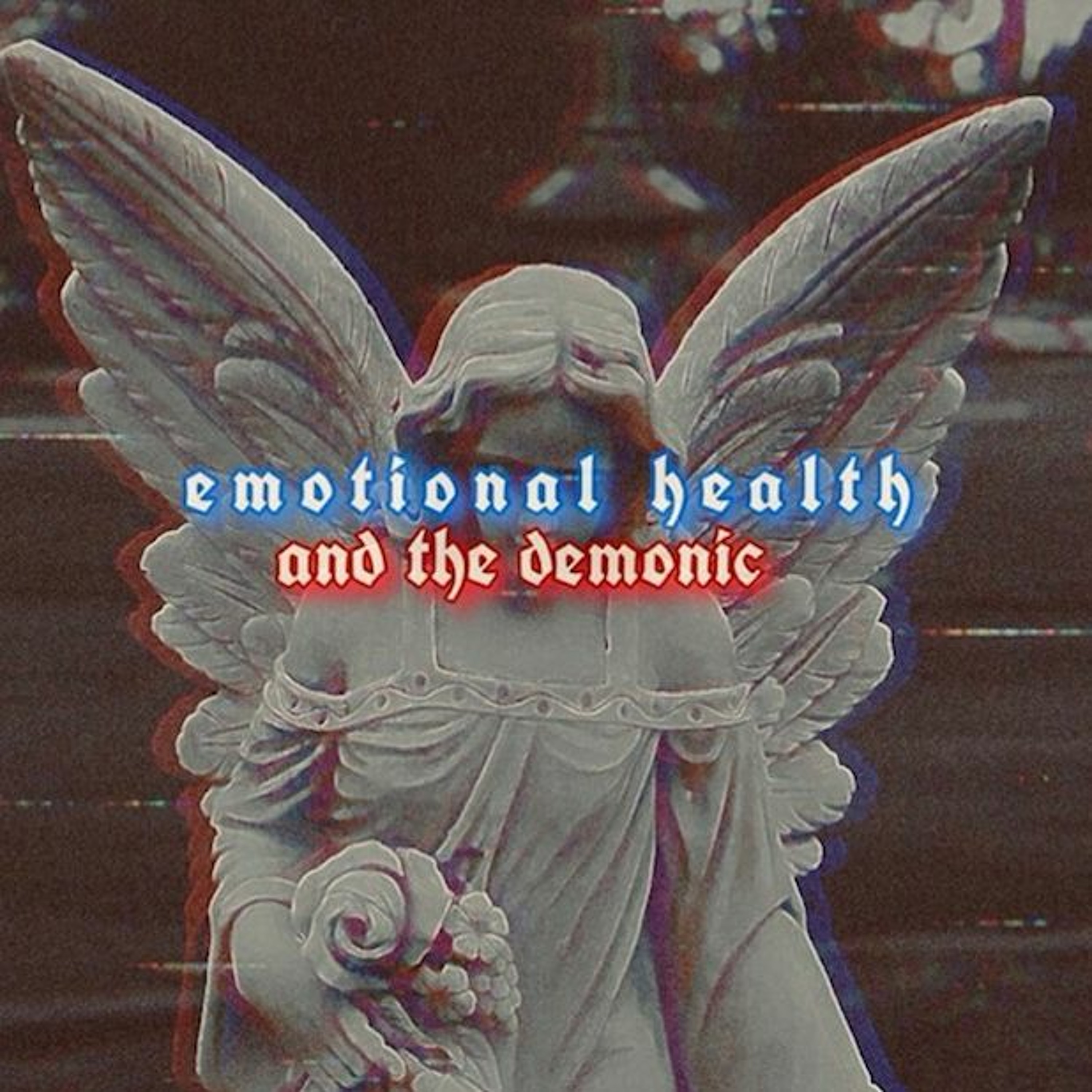 5/13/19 Emotional Health and the Demonic - Rejection: Doug Robins episode artwork