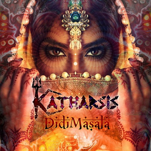 KATHARSIS - Didi Masala