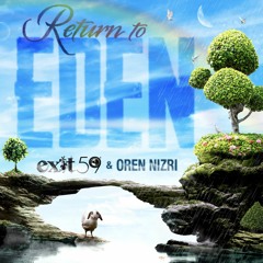 Return To Eden (Exit 59 & Oren Nizri)