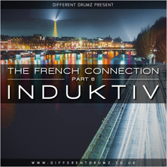 Induktiv - The French Connection | Part 6